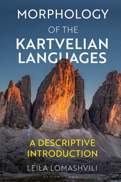Morphology of the Kartvelian Languages - A Descriptive Introduction
