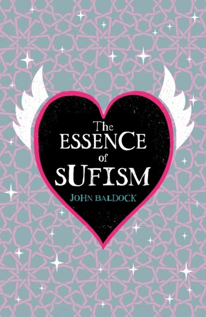 The Essence of Sufism
