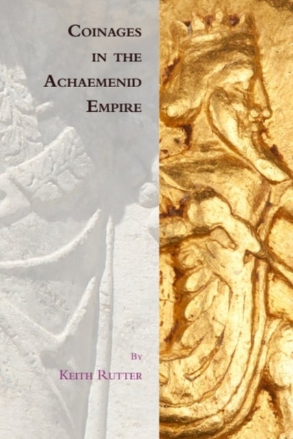 Coinages in the Achaemenid Empire