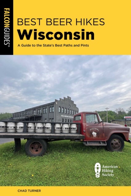 Best Beer Hikes Wisconsin - A Guide to the State's Best Paths and Pints