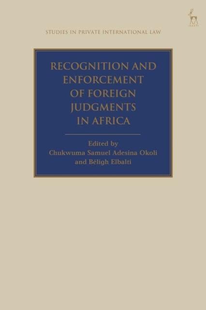 Recognition and Enforcement of Foreign Judgments in Africa
