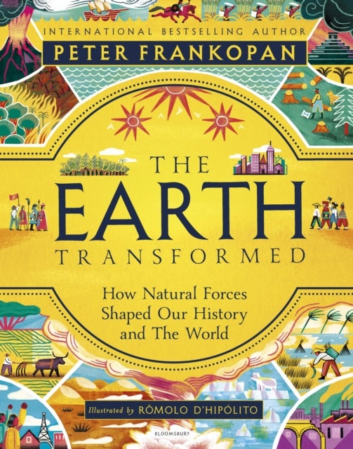 Earth Transformed - Illustrated Edition
