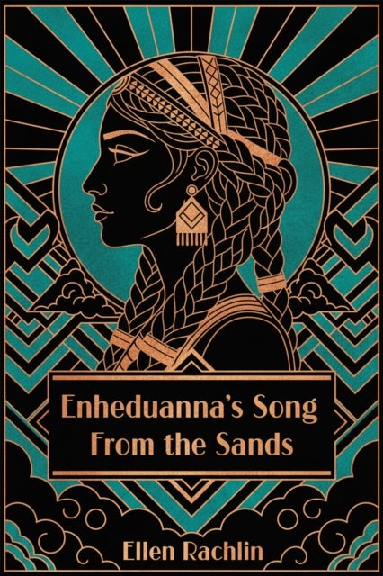 Enheduanna's Song from the Sands