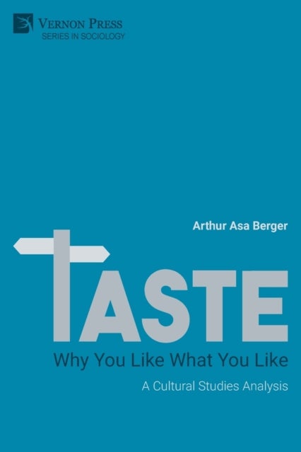 TASTE: Why You Like What You Like - A Cultural Studies Analysis