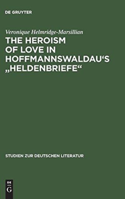 The Heroism of Love in Hoffmannswaldau's 'Heldenbriefe'