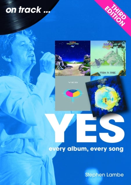Yes On Track 1968 -1991 - Every Album, Every Song