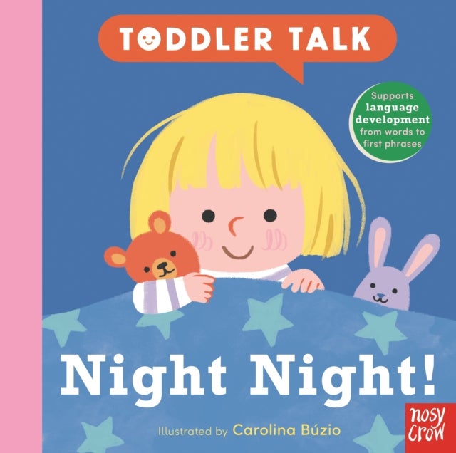Toddler Talk: Night Night!