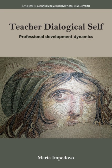 Teacher Dialogical Self - Professional development dynamics