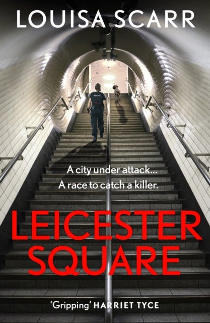 Leicester Square - An edge of your seat British crime thriller featuring police dogs
