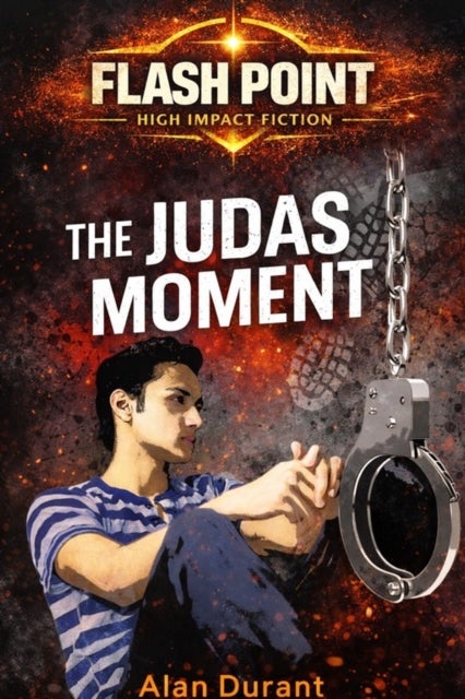 The Judas Moment