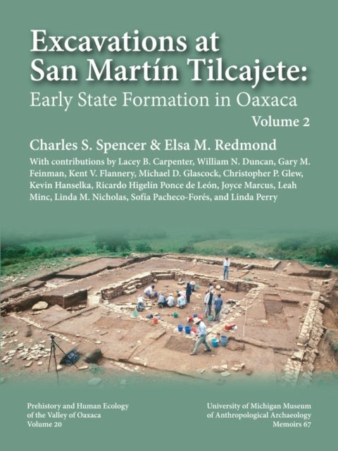 Excavations at San Martin Tilcajete