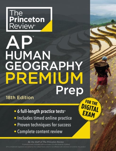 Princeton Review AP Human Geography Premium Prep, 18th Edition - 6 Practice Tests + Digital Practice Online + Content Review