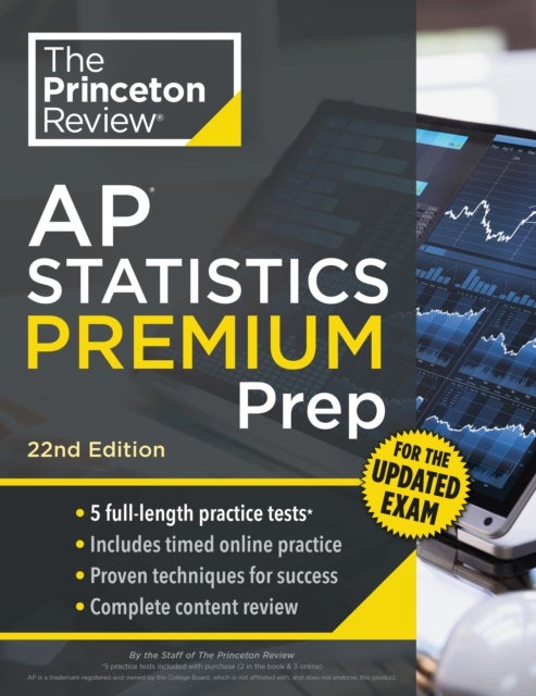 Princeton Review AP Statistics Premium Prep, 22nd Edition - 5 Practice Tests + Digital Practice Online + Content Review