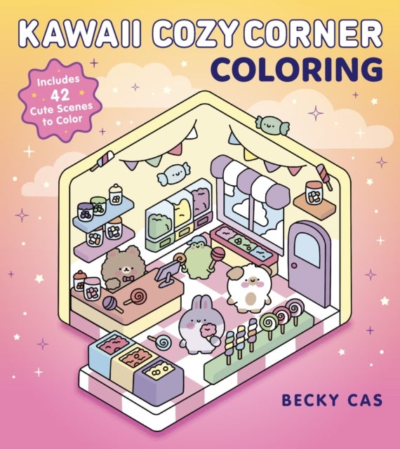 Kawaii Cozy Corner Coloring - Includes 42 Cute Scenes to Color