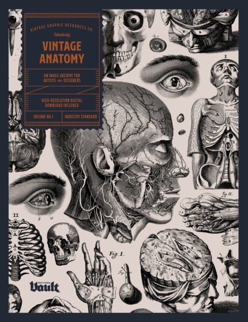 Vintage Anatomy - An Image Archive for Artists and Designers