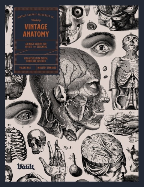 Vintage Anatomy - An Image Archive for Artists and Designers