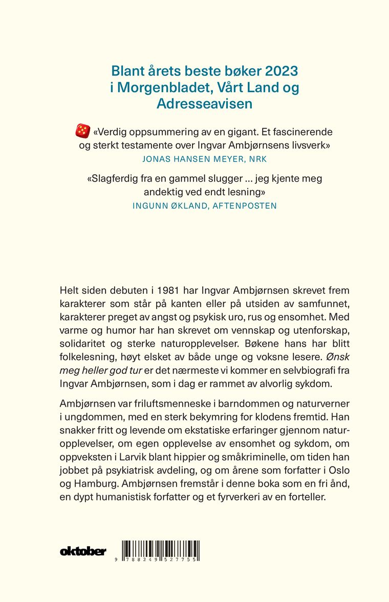 Ønsk meg heller god tur