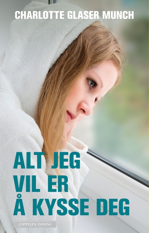 Alt jeg vil er å kysse deg