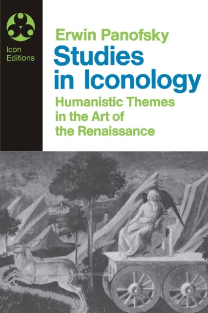 Studies In Iconology - Humanistic Themes In The Art Of The Renaissance
