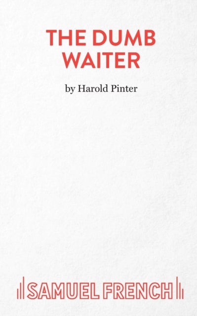 The Dumb Waiter - Play