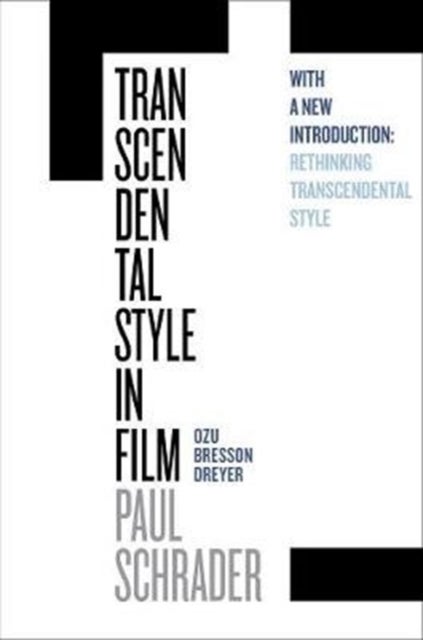 Transcendental Style in Film - Ozu, Bresson, Dreyer