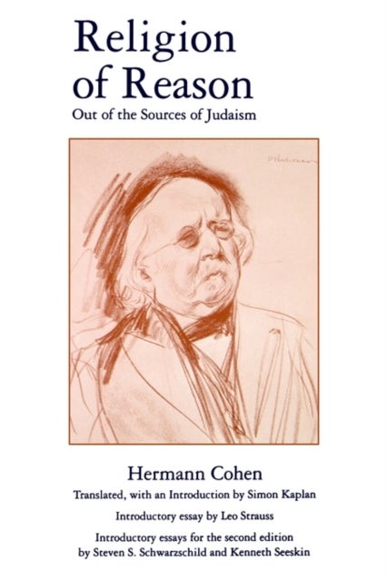 Religion of Reason - Out of the Sources of Judaism