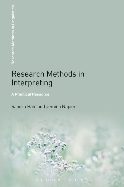 Research Methods in Interpreting - A Practical Resource