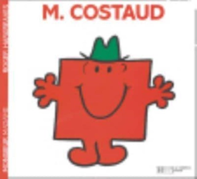 Monsieur Costaud (French Mr Men series - French language) - M. Costaud