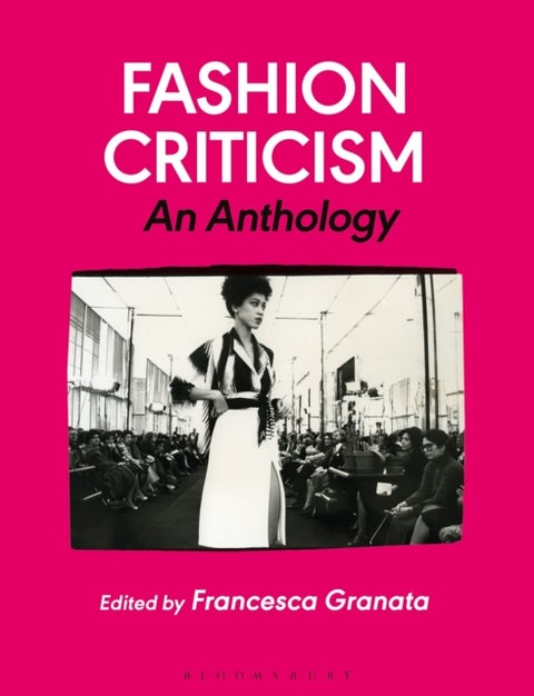 Fashion Criticism - An Anthology