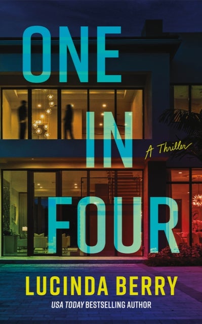 One in Four - A Thriller