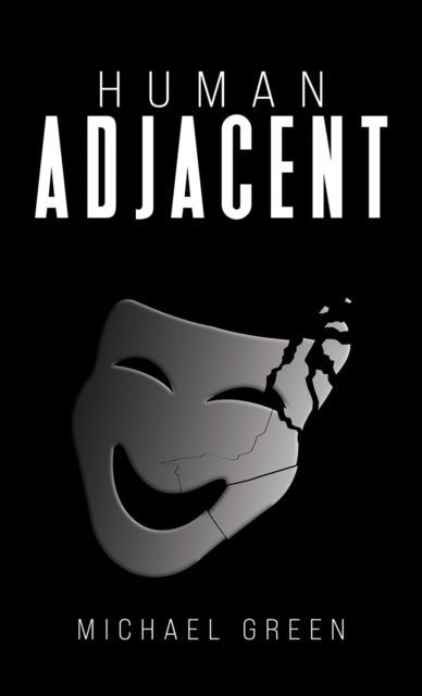 Human Adjacent