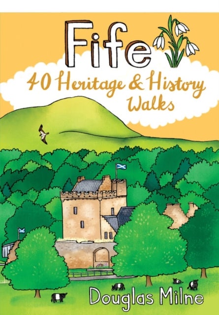 Fife 40 Heritage & History Walks - Pocket Mountains