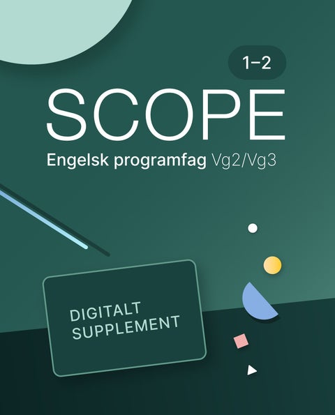 Scope 1-2 - Digitalt supplement : engelsk 1-2 programfag vg2/vg3