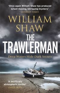 The Trawlerman - the stunning fourth book in the DS Alexandra Cupidi investigations