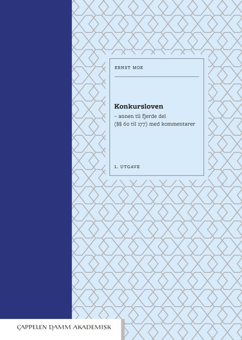Konkursloven - annen til fjerde del med kommentarer