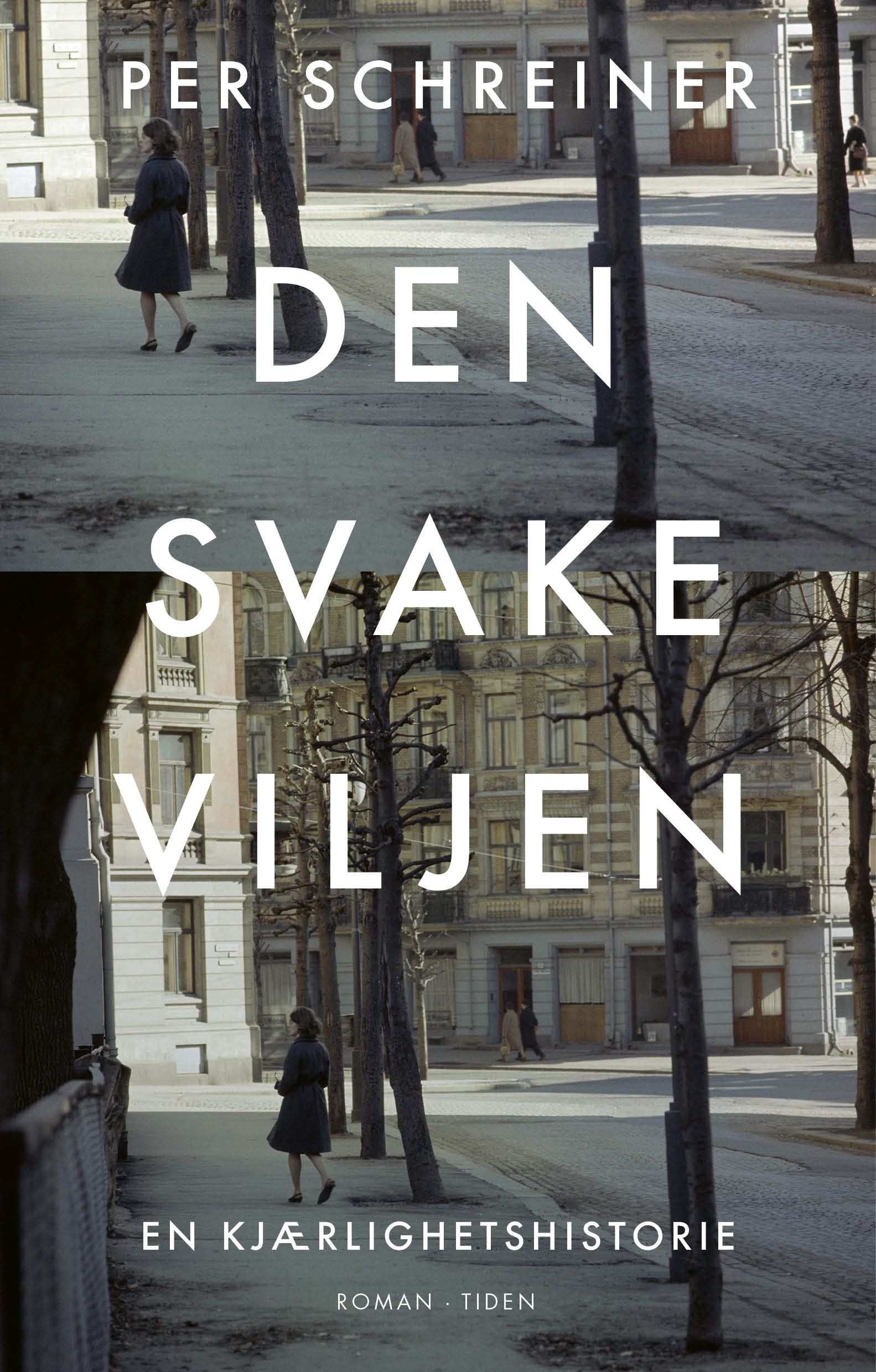 Den svake viljen - en kjærlighetshistorie