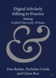 Digital Scholarly Editing in Practice
