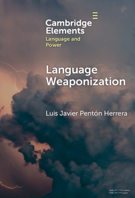 Language Weaponization
