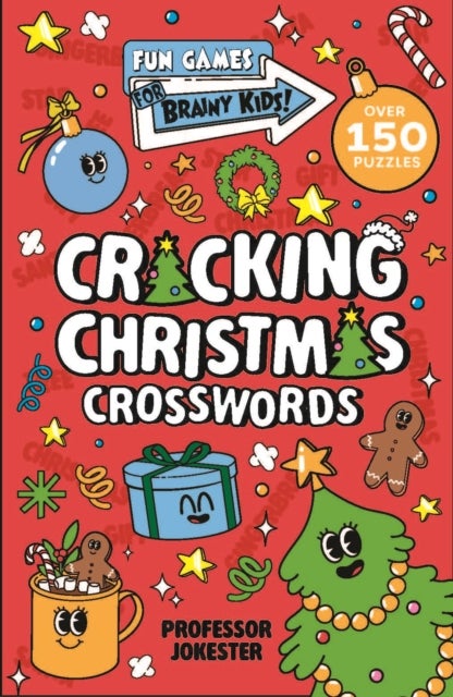 Fun Games for Brainy Kids: Cracking Christmas Crosswords