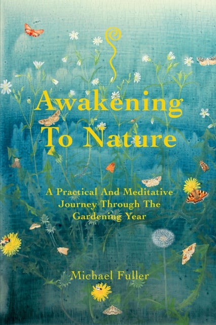 Awakening To Nature
