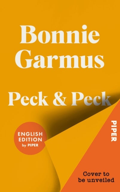 Peck & Peck (English Edition) - Roman , Von der Autorin des Weltbestsellers »Eine Frage der Chemie«