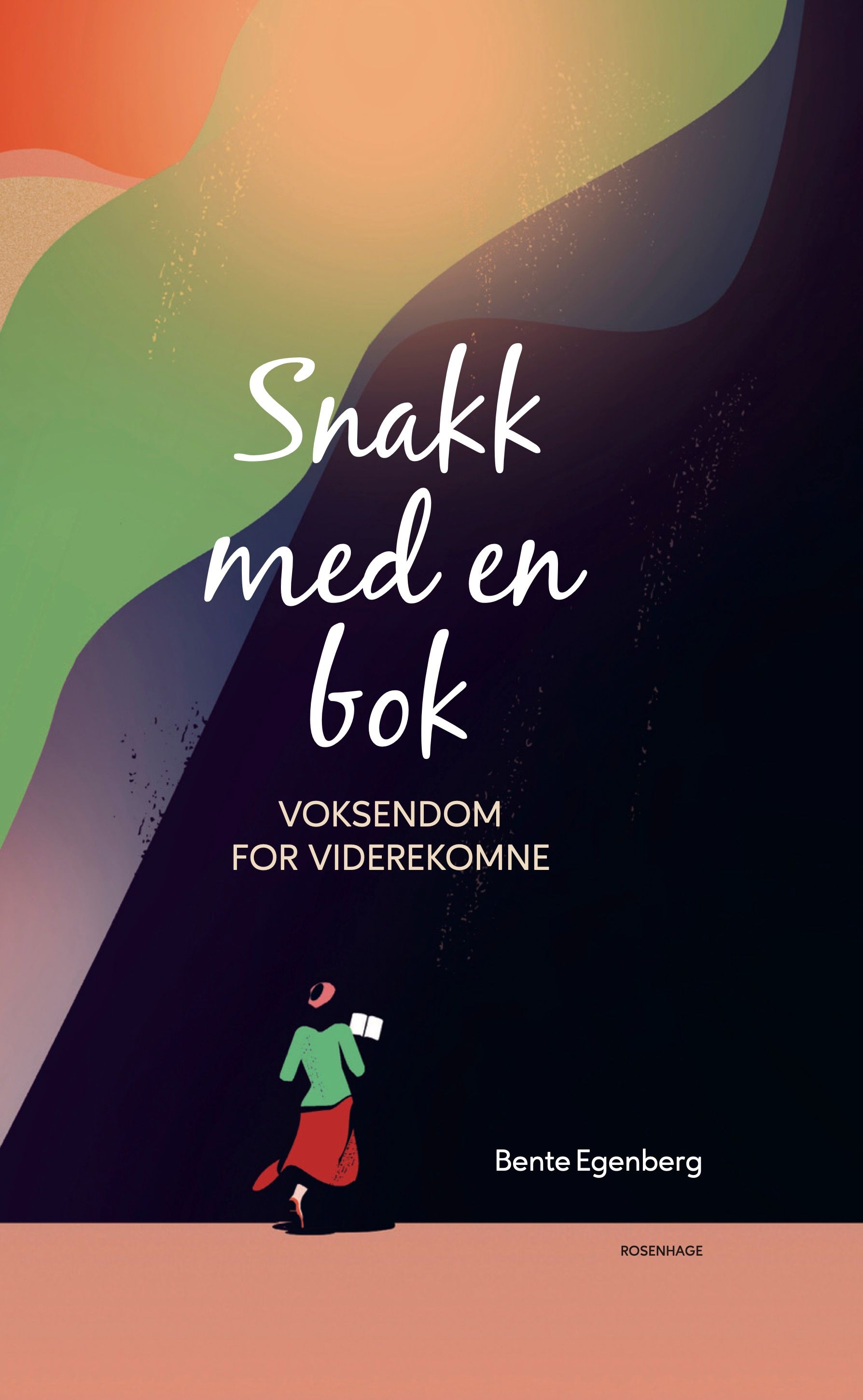 Snakk med en bok - voksendom for viderekomne