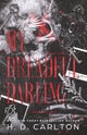 My Dreadful Darling.Hollow Graves Duet 1