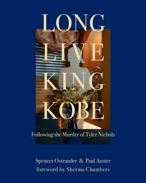 Long Live King Kobe - Following the Murder of Tyler Kobe Nichols