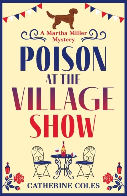 Poison at the Village Show - The start of a page-turning cozy murder mystery series from Catherine Coles