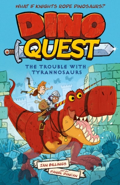 Dino Quest: The Trouble with Tyrannosaurs - What If Knights Rode Dinosaurs?