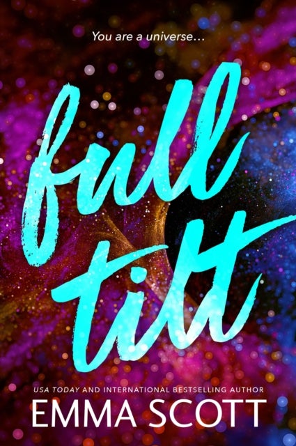 Full Tilt - An Angsty Friends to Lovers Romance (Full Tilt Duet Book 1)