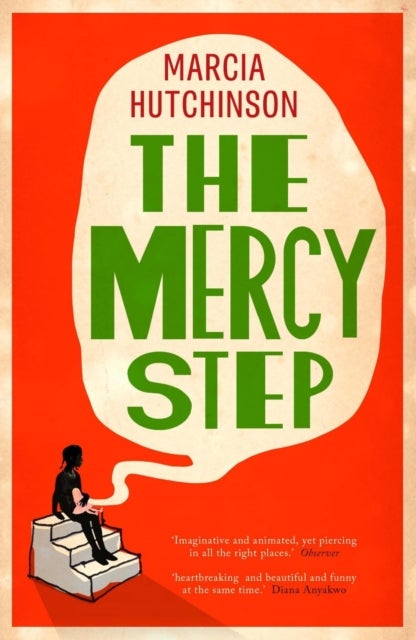 The Mercy Step - LONGLISTED FOR THE WOMEN'S PRIZE FOR FICTION 2026