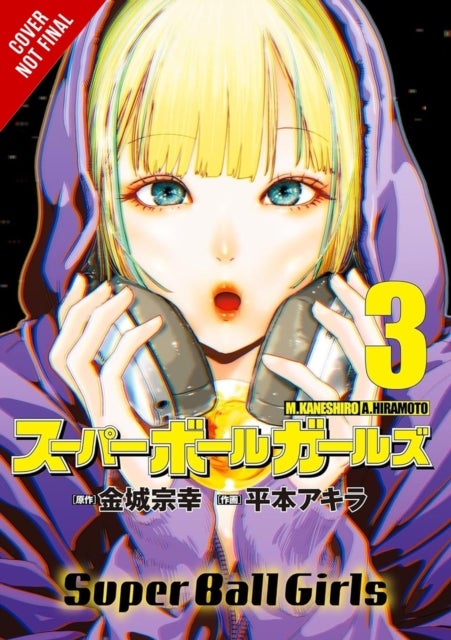 Super Ball Girls, Vol. 3
