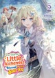 The Tale of a Little Alchemist Blessed by the Spirits (Light Novel) Vol. 2